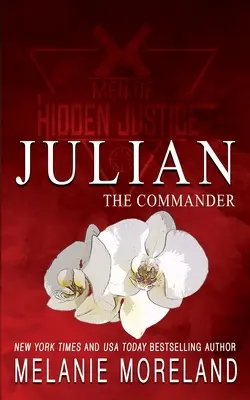 A parancsnok - Julian: A barátoktól a szerelmesekig tartó munkahelyi románc - The Commander - Julian: A friends to lovers workplace romance