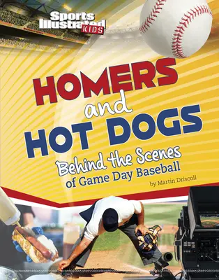 Hazafutások és hot dogok: A meccsnap baseball-meccsének kulisszái mögött - Homers and Hot Dogs: Behind the Scenes of Game Day Baseball