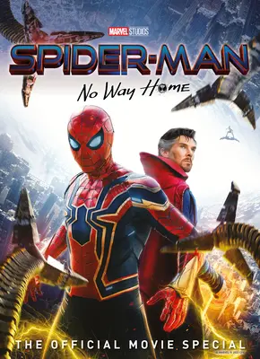 Marvel's Spider-Man: No Way Home a hivatalos filmes különkönyv - Marvel's Spider-Man: No Way Home the Official Movie Special Book