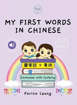 Az első szavaim kínaiul - kantoni nyelv Jyutpinggel - My First Words in Chinese - Cantonese with Jyutping