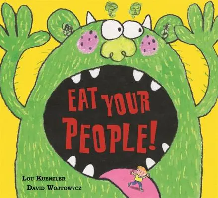 Edd meg az embereidet! - Eat Your People!