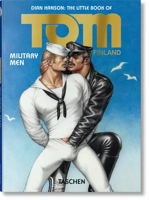 Tom kis könyve. Katonák - The Little Book of Tom. Military Men