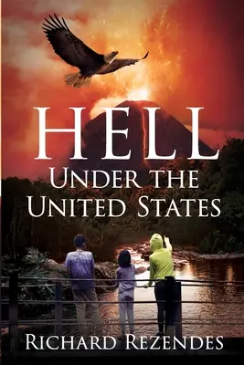 Pokol az Egyesült Államok alatt - Hell Under the United States