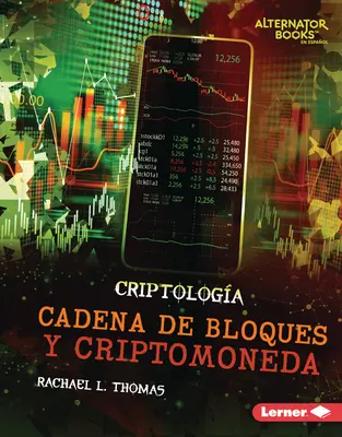 Cadena de Bloques Y Criptomoneda (Blokklánc és kriptopénz) - Cadena de Bloques Y Criptomoneda (Blockchain and Cryptocurrency)