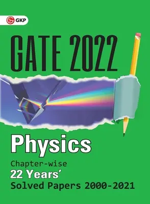 GATE 2022 - Fizika - 22 év fejezetenként megoldott feladatai (2000-2021) - GATE 2022 - Physics - 22 Years Chapter-wise Solved Papers (2000-2021)