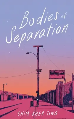 A szétválás testei - Bodies of Separation