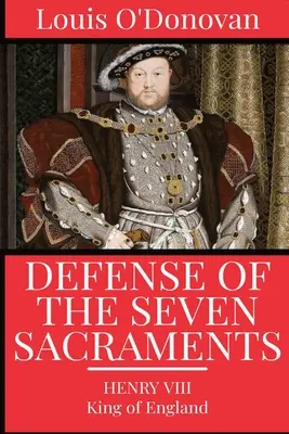 A hét szentség védelme - Defence of the Seven Sacraments