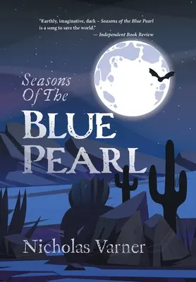 A kék gyöngy évszakai - Seasons of the Blue Pearl