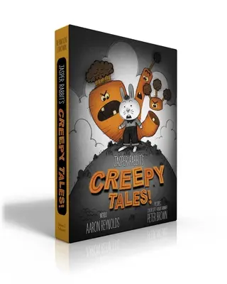 Jasper Nyúl hátborzongató meséi! (Boxed Set): Creepy Carrots!; Creepy Pair of Underwear!; Creepy Crayon! - Jasper Rabbit's Creepy Tales! (Boxed Set): Creepy Carrots!; Creepy Pair of Underwear!; Creepy Crayon!