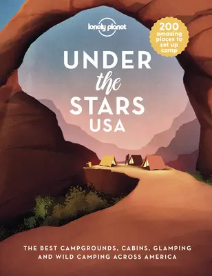 Lonely Planet A csillagok alatt USA 1 - Lonely Planet Under the Stars USA 1