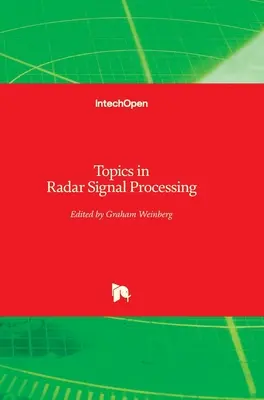 A radarjelfeldolgozás témái - Topics in Radar Signal Processing