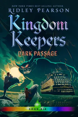 Kingdom Keepers VI: Sötét átjáró - Kingdom Keepers VI: Dark Passage