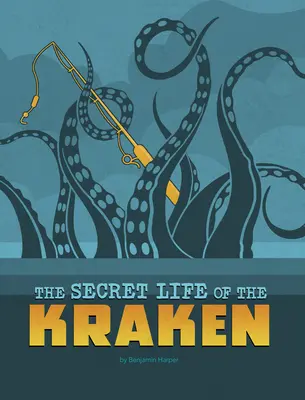 A kraken titkos élete - The Secret Life of the Kraken