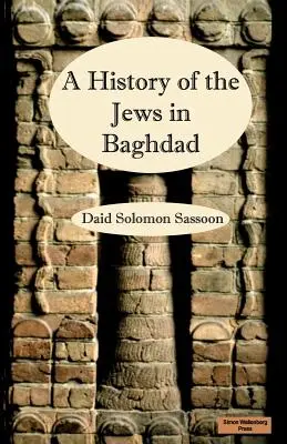 A bagdadi zsidók története - The History of the Jews in Baghdad