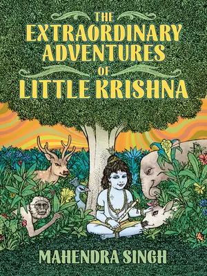 A kis Krisna rendkívüli kalandjai - The Extraordinary Adventures of Little Krishna