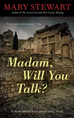 Madam, Will You Talk?, 22