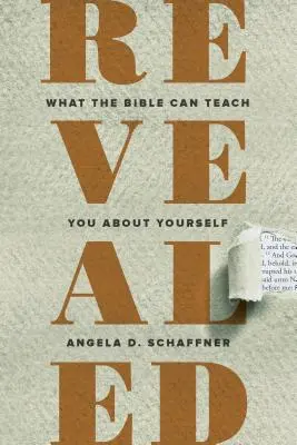 Revealed: Mit taníthat a Biblia önmagadról - Revealed: What the Bible Can Teach You About Yourself