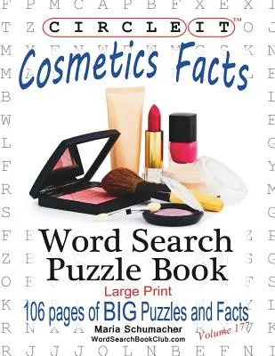 Circle It, Cosmetics Facts, Word Search, Puzzle Book (Szókeresés) - Circle It, Cosmetics Facts, Word Search, Puzzle Book