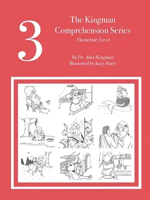 A Kingman Comprehension Series: Elemi szint - The Kingman Comprehension Series: Elementary Level