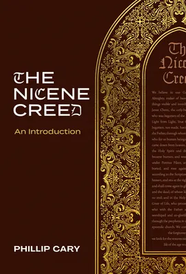 A nikaiai hitvallás: Bevezetés - The Nicene Creed: An Introduction