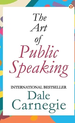 A nyilvános beszéd művészete - The Art of Public Speaking