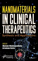 Nanoanyagok a klinikai terápiában: Szintézis és alkalmazások - Nanomaterials in Clinical Therapeutics: Synthesis and Applications