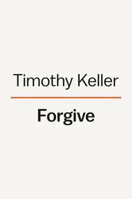 Megbocsátás: Miért kellene és hogyan tudnék? - Forgive: Why Should I and How Can I?