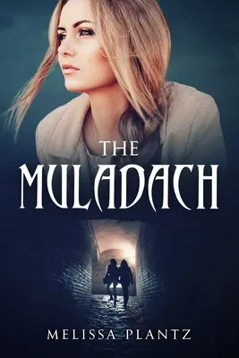 A Muladacs: A Young Adult Christian Supernatural Suspense/Religious Horror Novel - The Muladach: A Young Adult Christian Supernatural Suspense/Religious Horror Novel