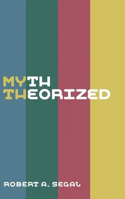 A mítosz elmélete - Myth Theorized