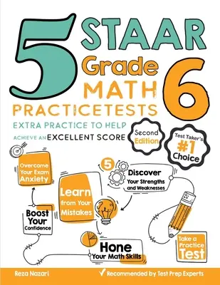 5 STAAR Grade 6 Math Practice Tests: Extra gyakorlás a kiváló pontszám eléréséhez - 5 STAAR Grade 6 Math Practice Tests: Extra Practice to Help Achieve an Excellent Score