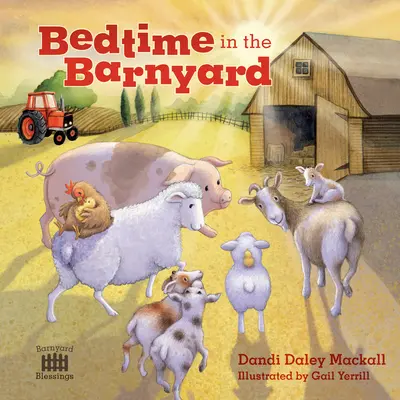 Lefekvés az istállóban - Bedtime in the Barnyard