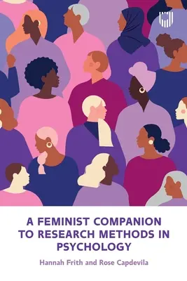 A Feminist Companion to Research Methods in Psychology: A rendszer és nem a személy megváltoztatása - A Feminist Companion to Research Methods in Psychology: Changing the System not the Person