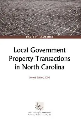 Helyi önkormányzati ingatlanügyletek Észak-Karolinában - Local Government Property Transactions in North Carolina