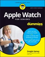 Apple Watch idősek számára, bábuknak - Apple Watch for Seniors for Dummies