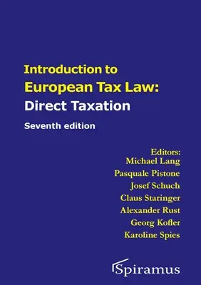 Bevezetés a közvetlen adózás európai adójogába - Introduction to European Tax Law on Direct Taxation