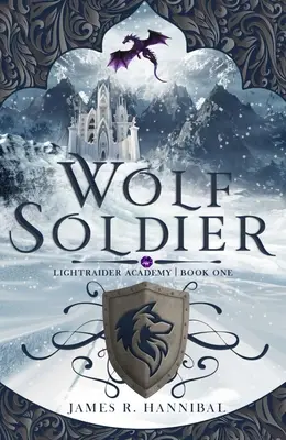 Farkas katona: Volume 1 - Wolf Soldier: Volume 1