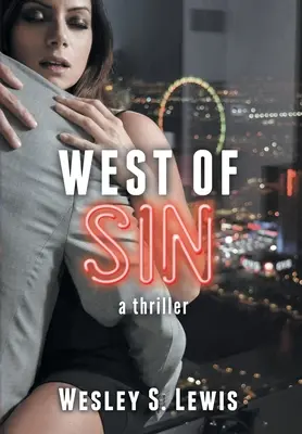 West of Sin: Egy thriller - West of Sin: A Thriller