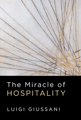 A vendégszeretet csodája - The Miracle of Hospitality