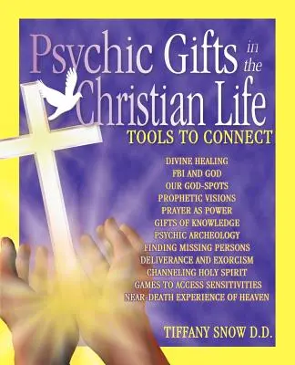 Pszichikus ajándékok a keresztény életben - Psychic Gifts in The Christian Life