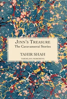 The Caravanserai Stories: Dzsinnek kincse - The Caravanserai Stories: Jinn's Treasure