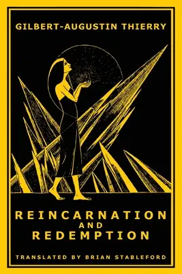 Reinkarnáció és megváltás - Reincarnation and Redemption