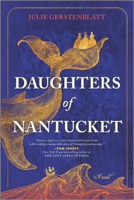 Nantucket lányai - Daughters of Nantucket