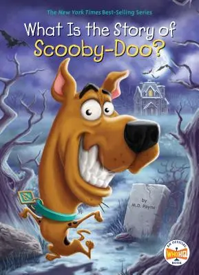 Mi Scooby-Doo története? - What Is the Story of Scooby-Doo?