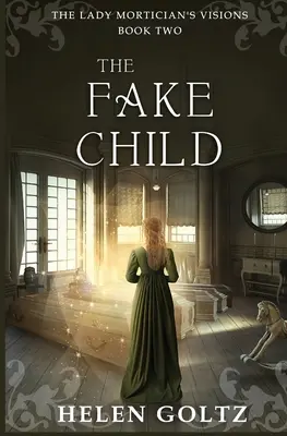 A hamis gyermek - The Fake Child