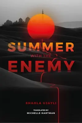 Nyár az ellenséggel - Summer with the Enemy