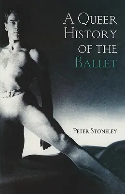 A balett queer története - A Queer History of the Ballet