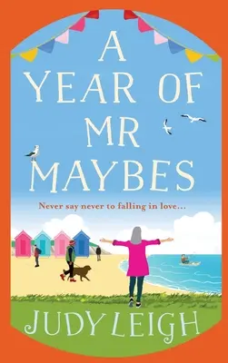 A Mr Maybes éve - A Year of Mr Maybes