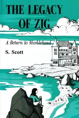 Zig öröksége: A Return to Marblehead - The Legacy of Zig: A Return to Marblehead