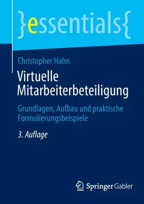 Virtuelle Mitarbeiterbeteiligung: Grundlagen, Aufbau Und Praktische Formulierungsbeispiele