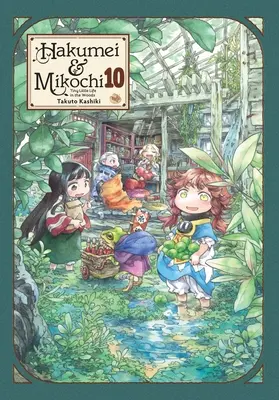 Hakumei & Mikochi: Tiny Little Life in the Woods, Vol. 10. - Hakumei & Mikochi: Tiny Little Life in the Woods, Vol. 10
